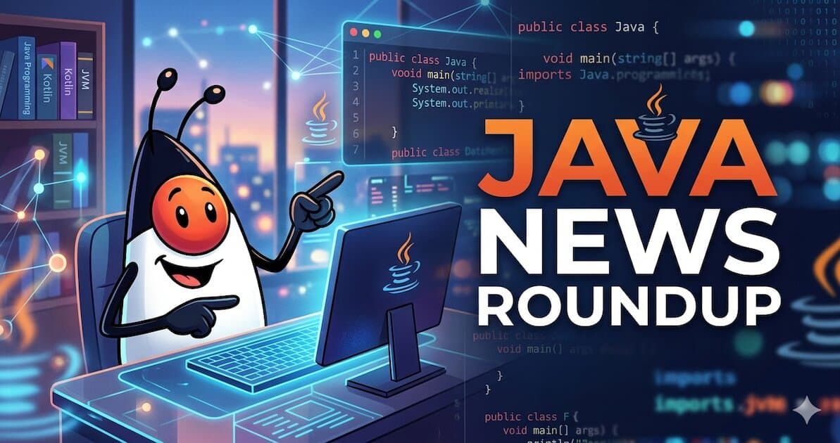 Java News Roundup: JDK 27 Release Schedule, Hibernate, LangChain4j, Keycloak, Helidon, Junie CLI